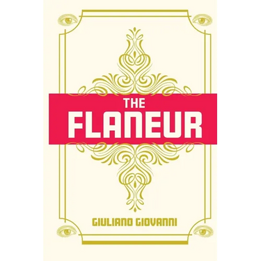The Flaneur
