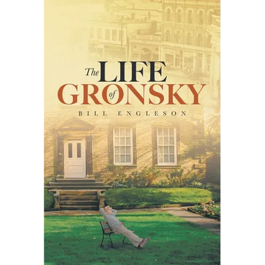 The Life of Gronsky