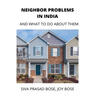 Neighbor Problems in India