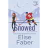 Snowed: A Sierra Hockey Novella