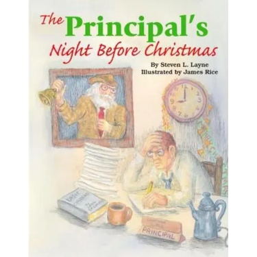 The Principal's Night Before Christmas