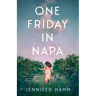 One Friday in Napa