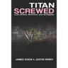 Titan Screwed: Lost Smiles, Stunners and Screwjobs