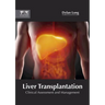 Liver Transplantation: Clinical Assessment and Management
