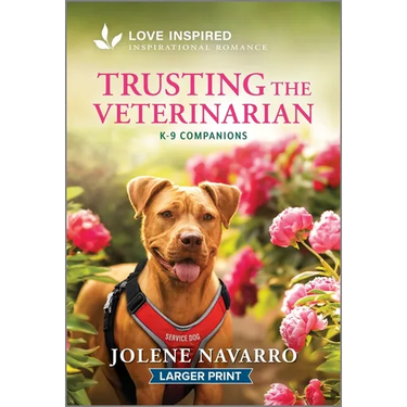 Trusting the Veterinarian: An Uplifting Inspirational Romance