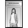 DAVID JOHANSEN Rebel, Icon, and Musical Chameleon