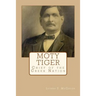 Moty Tiger: Chief of the Creek Nation