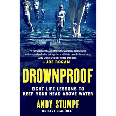 Drownproof: Eight Life Lessons to Keep Your Head Above Water