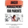 Anger Management for Parents