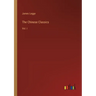 The Chinese Classics: Vol. I