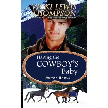 Having the Cowboy's Baby