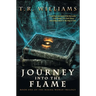 Journey Into the Flame: Book One of the Rising World Trilogy