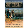 Grant Comes East