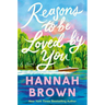 Reasons to Be Loved by You