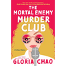 The Mortal Enemy Murder Club