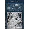 St. Albert the Great: Champion of Faith and Reason