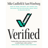 Verified: How to Think Straight, Get Duped Less, and Make Better Decisions about What to Believe Online