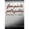 From Pain to Poetic Justice: Reflections in Poetry