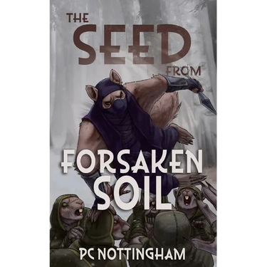 The Seed from Forsaken Soil
