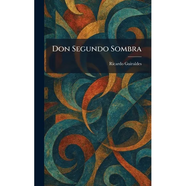 Don Segundo Sombra