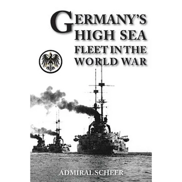 Germany's High Seas Fleet in the World War