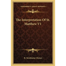 The Interpretation Of St. Matthew V1