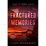 Fractured Memories: A Small-town Christian Romantic Suspense (Large Print)