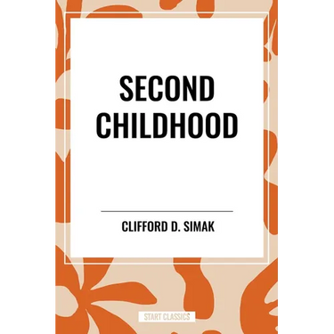 Second Childhood