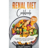 Renal Diet Cookbook 2021