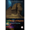 A Matter of Degrees
