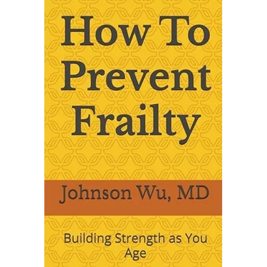 How To Prevent Frailty