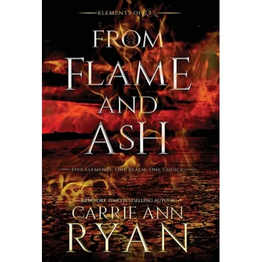 From Flame and Ash