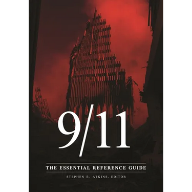 9/11: The Essential Reference Guide