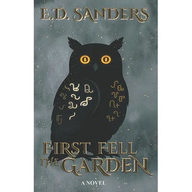 First Fell the Garden