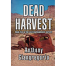 Dead Harvest (Deadwater Series Book 5)