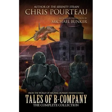Tales of B-Company: The Complete Collection