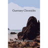 Guernsey Chronicles