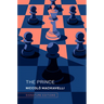 The Prince: And the Art of War