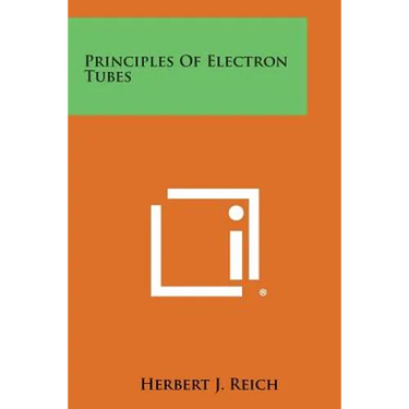 Principles of Electron Tubes