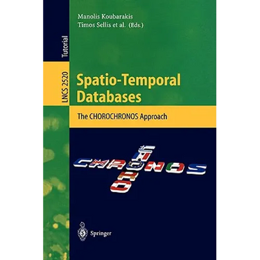 Spatio-Temporal Databases: The Chorochronos Approach