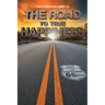 The Road to True Happiness