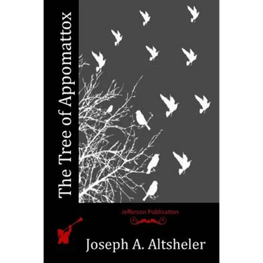 The Tree of Appomattox