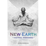 New Earth: The Final Awakening
