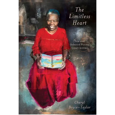 The Limitless Heart: New and Selected Poems (1997-2022)