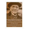 James Whitcomb Riley - Green Fields and Running Brooks & Other Poems: "In fact, to speak in earnest, I believe it adds a charm, To spice the good a tr