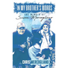 In My Brother's Words: The Memoir of Susan Mercogliano: The Memoir of susan Mercogliano