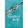 The Hardest Help: Supporting A Loved One Through Alcoholism
