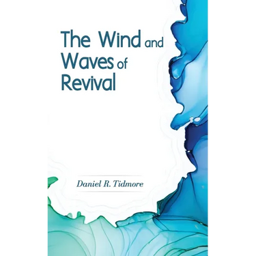 The Wind and Waves of Revival