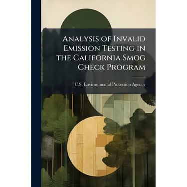 Analysis of Invalid Emission Testing in the California Smog Check Program