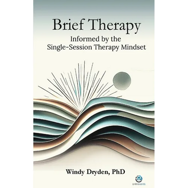 Brief Therapy Informed by the Single-Session Therapy Mindset